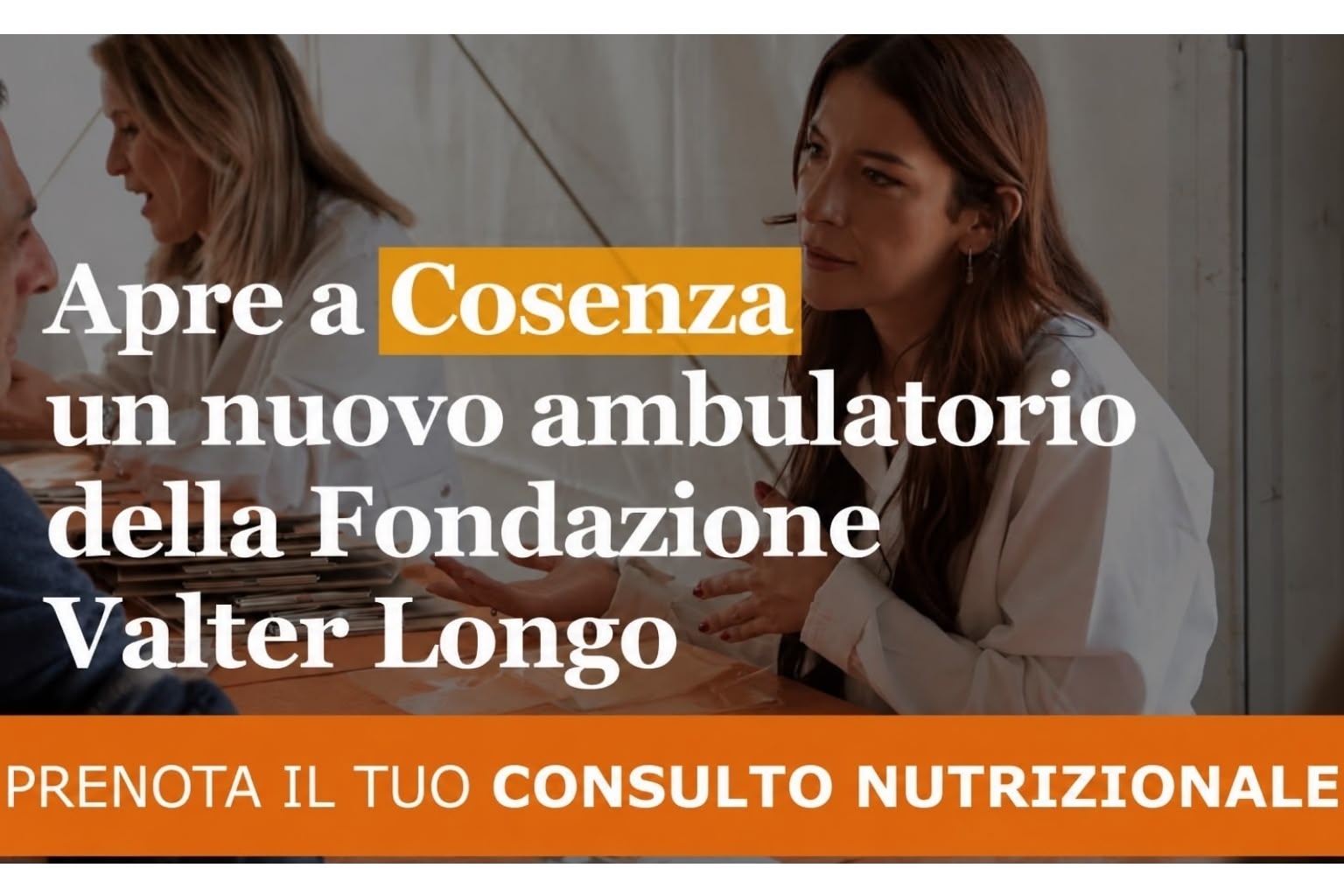 Consulenza nutrizionale presso il nuovo ambulatorio della Fondazione Valter Longo a Cosenza